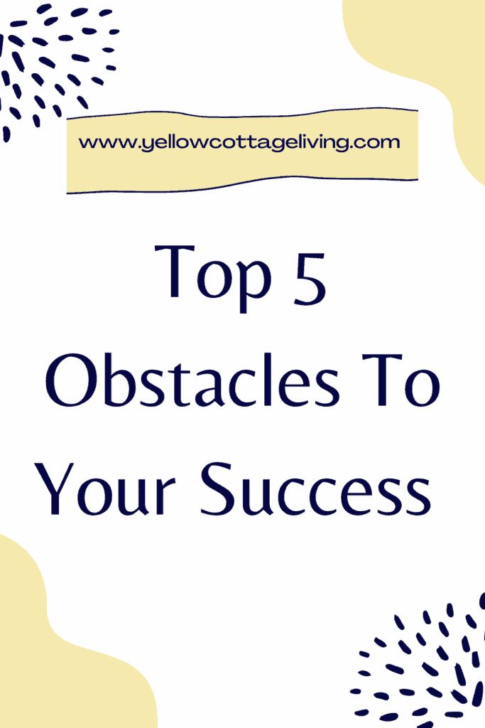 obstacles to your success