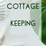 Cottage Keeping