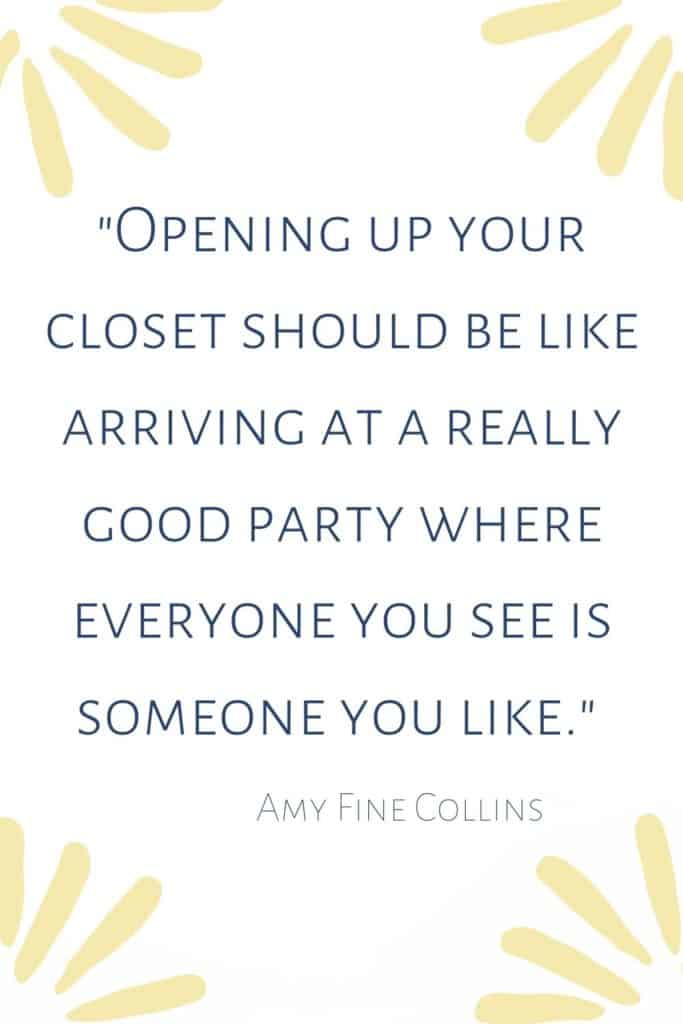 white background with yellow accents on corner. blue font says opening up your closet should be like arriving at a good party where everyone you see is someone you like.